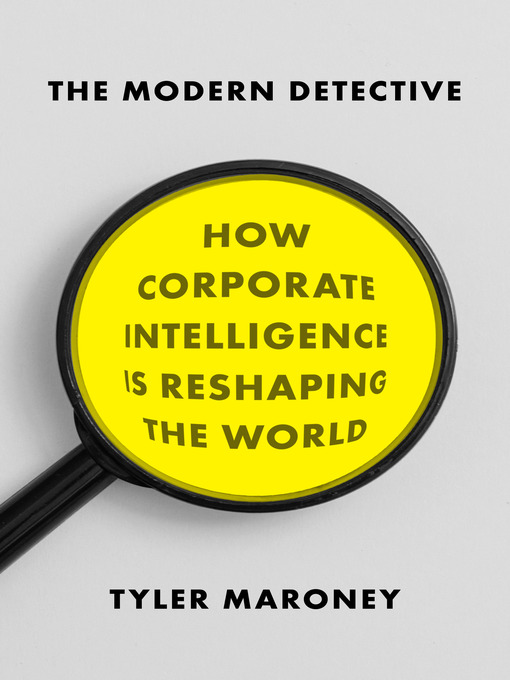 Title details for The Modern Detective by Tyler Maroney - Available